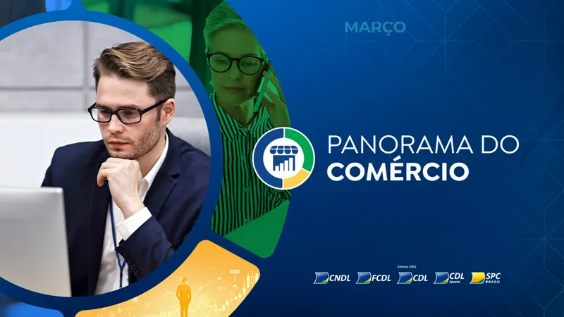 Panorama do Comércio: PIB cresce menos em 2025 e reforça cenário de cautela para o varejo, apesar de sinais positivos no início de 2026