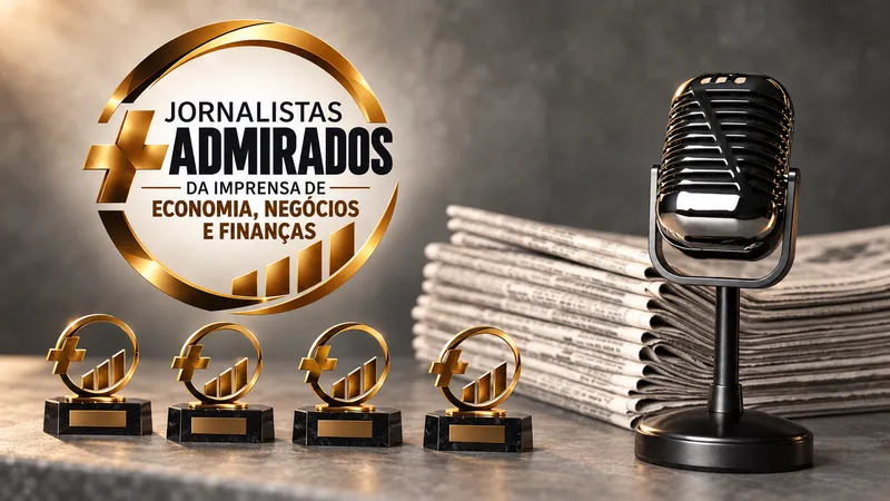 Varejo S.A. é finalista do Prêmio +Admirados da Imprensa de Economia, Negócios e Finanças em três categorias.
